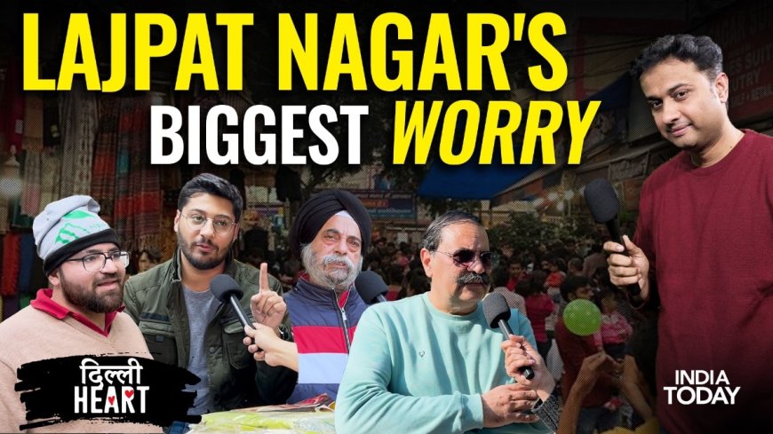 Delhi elections: Biggest headache for Lajpat Nagar voters | AAP | Arvind Kejriwal