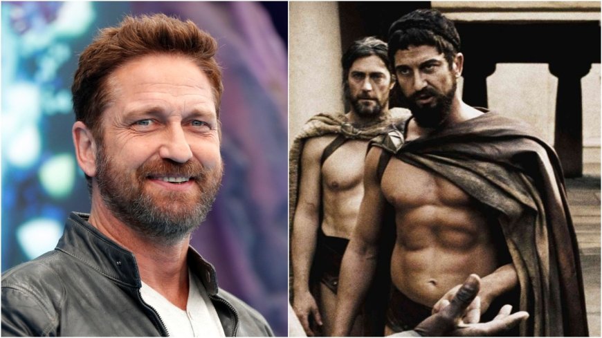 Gerard Butler reflects on gruelling injuries during filming of 300: It was insane