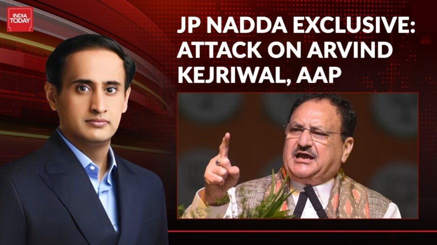 JP Nadda calls AAP a 'no-governance government', accuses it of corruption