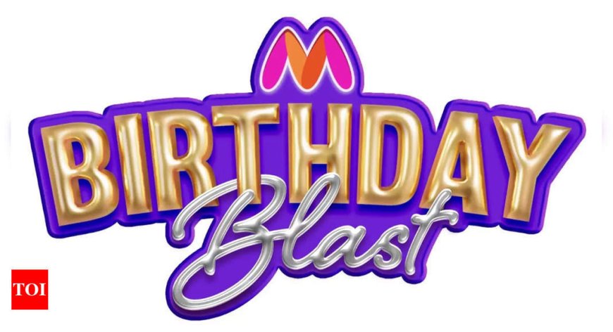 Myntra celebrates 18th birthday with ‘return gifts’ for customers