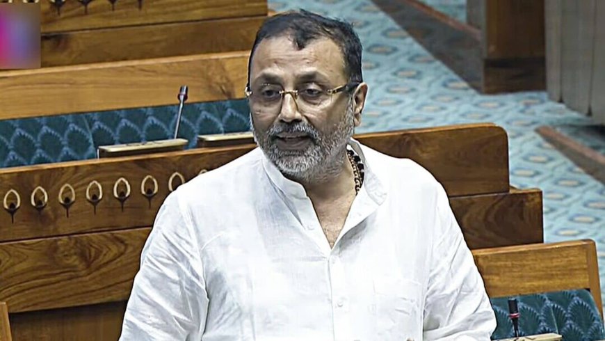 Contempt action sought against BJP MP Nishikant Dubey over anti-SC remarks, ‘responsible for civil wars’ jibe at CJI