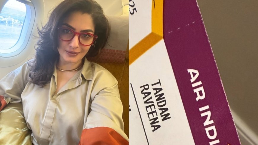 Raveena Tandon boards Air India flight days after crash, shares moving note