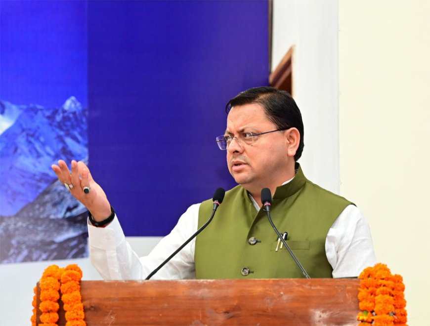 बेहतरीन फाइनेंशियल मैनेजमेंट में उत्तराखंड छोटे राज्यों में दूसरे नंबर पर : मुख्यमंत्री