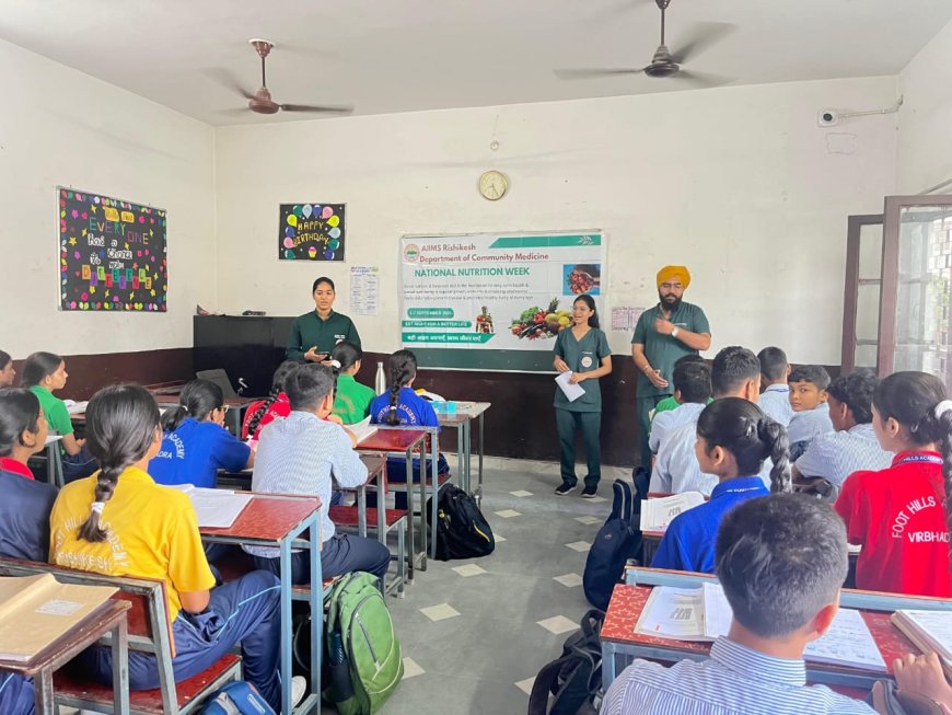 ऋषिकेश के एम्स में ‘बेहतर जीवन के लिए सही भोजन’ थीम पर पोषण प्रदर्शनियां