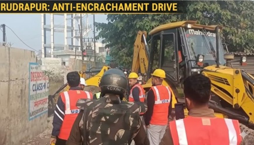 रुद्रपुर: ईदगाह की आड़ में 8 एकड़ नजूल भूमि में अवैध कब्जा, चला बुलडोजर