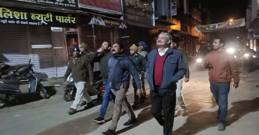 नए साल की पहली रात सड़क पर उतरा प्रशासन, शहडोल में बिना प्रोटोकॉल कलेक्टर-एसपी ने किया शहर का भ्रमण