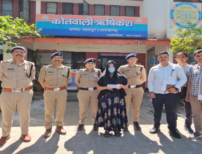 ऋषिकेश में बड़ी कार्रवाई: बांग्लादेशी महिला की गिरफ्तारी से खुली सुरक्षा की चादर
