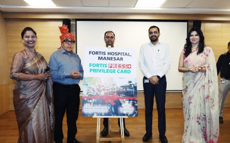 फोर्टिस मानेसर में पत्रकारों के लिए 'प्रेस प्रिविलेज कार्ड' की शुरुआत, प्राथमिकता मिलेगी स्वास्थ्य सेवाओं में