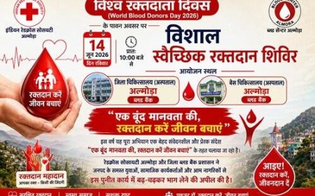 विश्व रक्तदाता दिवस: अल्मोड़ा में स्वैच्छिक रक्तदान शिविर का आयोजन