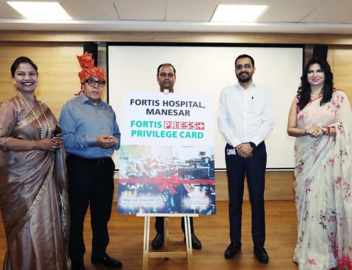फोर्टिस मानेसर में पत्रकारों के लिए 'प्रेस प्रिविलेज कार्ड' की शुरुआत, प्राथमिकता मिलेगी स्वास्थ्य सेवाओं में
